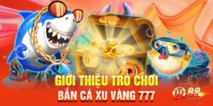 Bắn cá - Siêu phẩm game đổi thưởng ăn khách nhất tại QH88