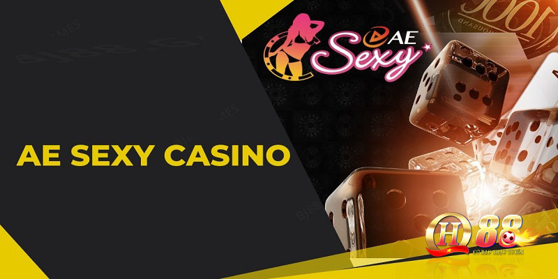 AE Sexy Casino tại QH88 - Trải nghiệm cá cược với các dealer