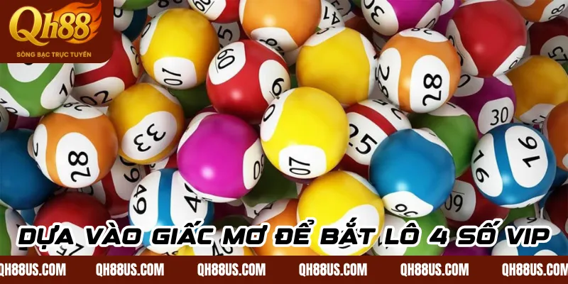 Cách bắt lô 4 số vip chuẩn nhất- Giúp bạn thu bộn tiền