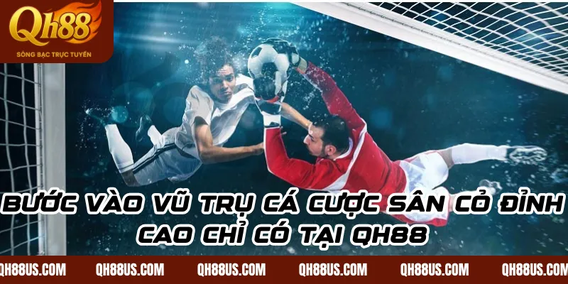 Kèo bàn thắng – Cách thức cá cược thú vị và hấp dẫn tại QH88