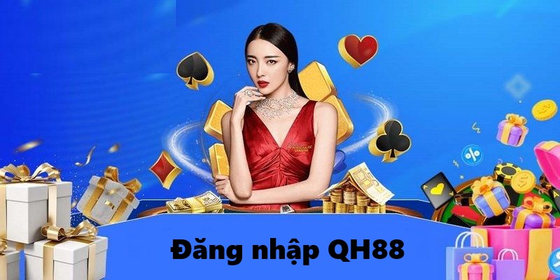 Cách Đăng Nhập QH88 Không Bị Chặn – Hướng Dẫn Chi Tiết - QH88