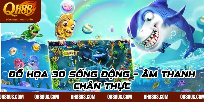 Bắn Cá Đổi Thưởng – Trải Nghiệm Giải Trí Kiếm Tiền Cùng QH88 - QH88