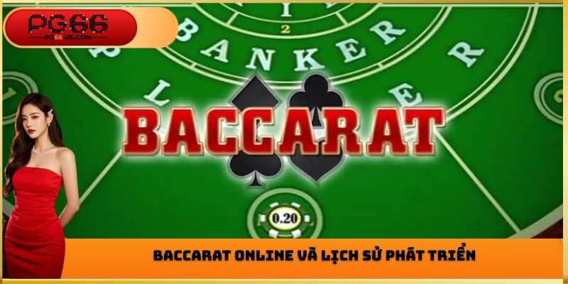 Baccarat Online PG66 - Luật Chơi Chính Xác Cần Phải Biết