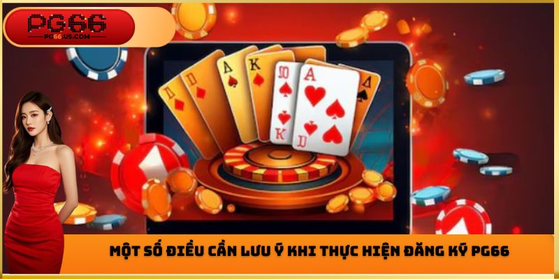 Đăng Ký PG66 - Hướng Dẫn Các Bước Thực Hiện Chi Tiết 2026