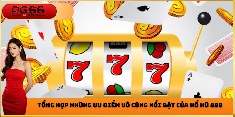 Nổ Hũ 888 - Siêu Phẩm Đổi Thưởng Hấp Dẫn Số 1 Hiện Nay