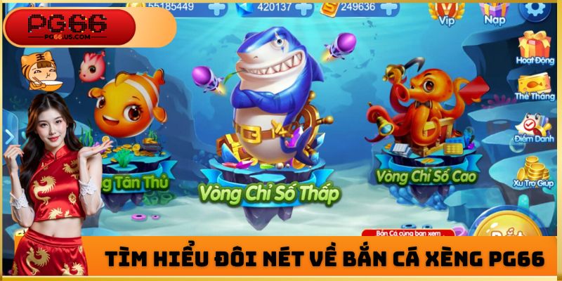 Bắn Cá Xèng - Chinh Phục Đại Dương Kỳ Thú & Bí Ẩn 2026