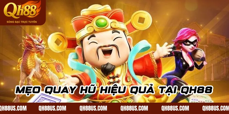 Game nổ hũ Qh88 – Cơ hội đổi đời với chỉ một cú nhấp chuột - QH88