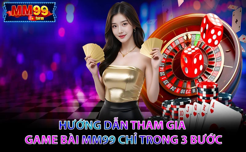 Game Bài MM99 – Sảnh Cược Đẳng Cấp, Thưởng Khủng Không Giới Hạn!