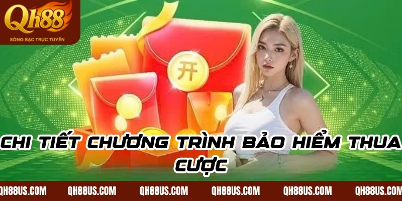 Bảo hiểm thua cược QH88 – Giải pháp an toàn tại babytroll.ai - QH88