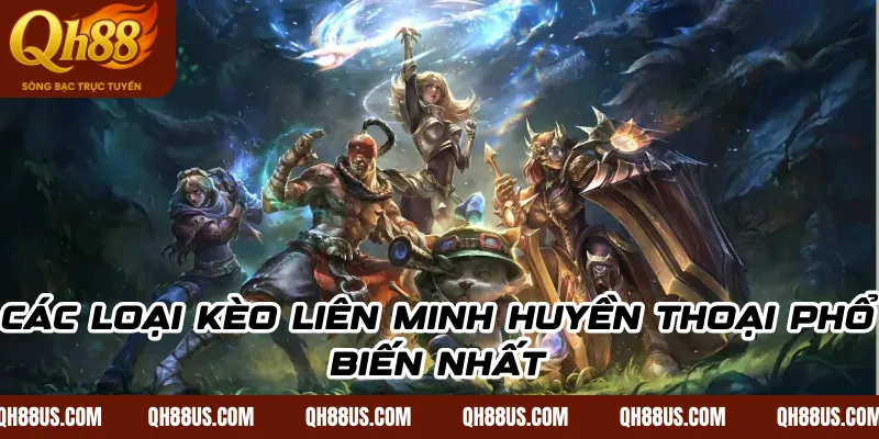 Cá Cược Liên Minh Huyền Thoại QH88: Giải Mã Tỷ Lệ Kèo & Chiến Thuật Thắng Lớn - QH88