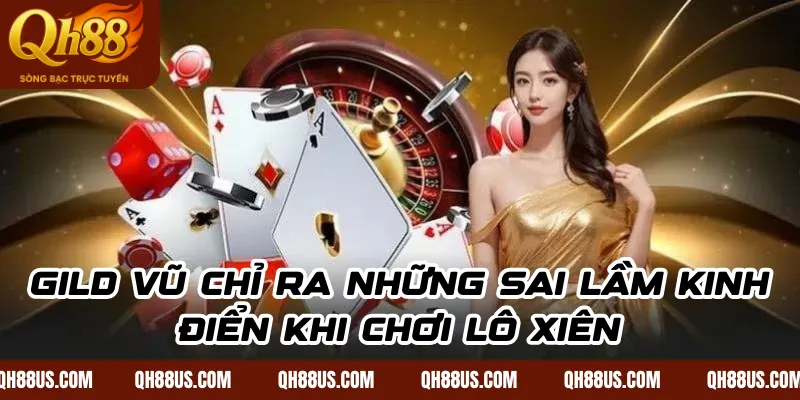 QH88: Những Sai Lầm Cần Tránh Khi Chinh Phục Lô Xiên Miền Bắc - QH88