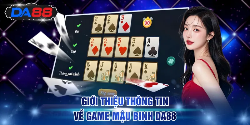 Mậu Binh DA88 - So Trình Xếp Bài Hay Giữa Các Cao Thủ