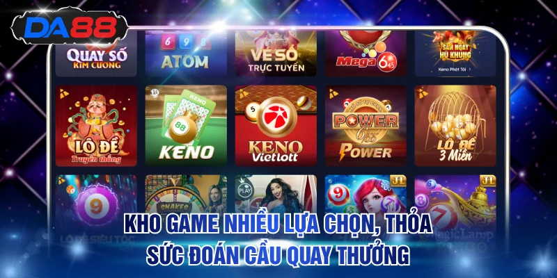 Xổ Số DA88 - Sảnh Cược Xổ Số Lô Đề Hot Top 1 Hiện Nay - DA88