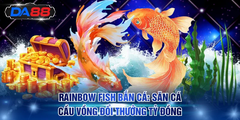 Bắn Cá DA88 - Chinh Phục Boss Nhận Thưởng Khổng Lồ x10.000 - DA88