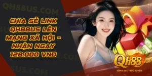Tin Tức & Sự Kiện QH88 - Cập Nhật Khuyến Mãi, Mẹo Trúng Lớn - QH88