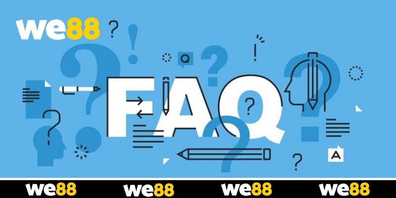 Các Câu Hỏi Thường Gặp WE88 Và Giải Đáp Chi Tiết Nhất