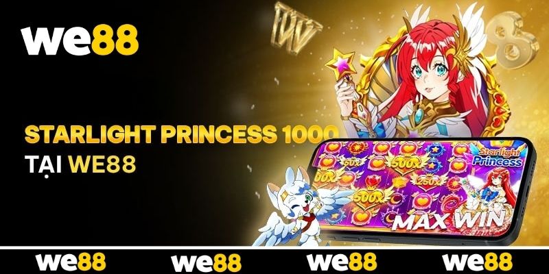 Starlight Princess 1000 - Slot Game Huyền Ảo Được Yêu Thích