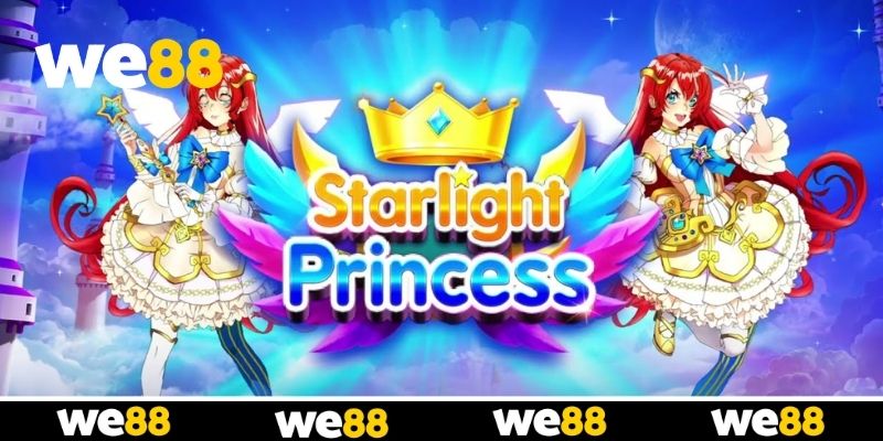 WE88 Starlight Princess - Chinh Phục Chuỗi Nhân Thưởng Lớn WE88 Starlight Princess - Chinh Phục Chuỗi Nhân Thưởng Lớn