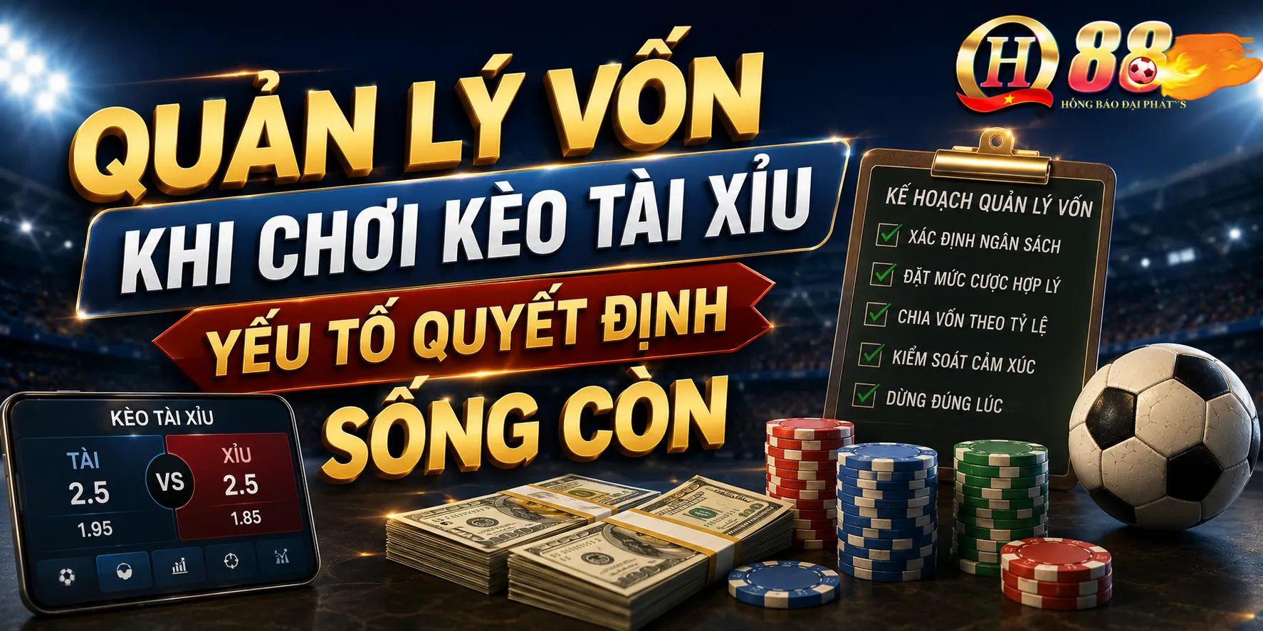 Kèo Tài Xỉu: Cách Đọc & Soi Kèo Chuẩn Cho Người Mới - QH88