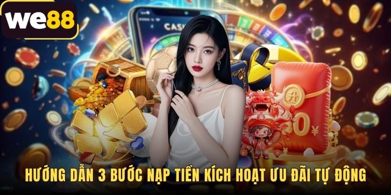 Thưởng Chào Mừng 100% Cho Lần Nạp Đầu - Nhận 8.8 Triệu WE88