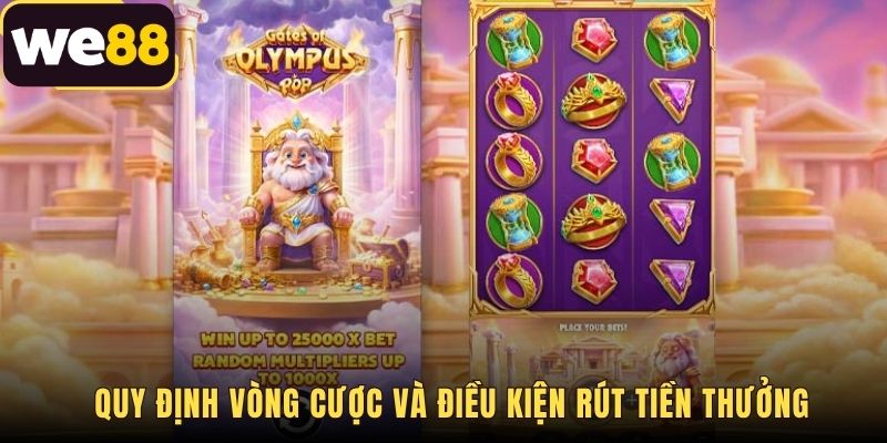 Nhận Thưởng Mỗi Ngày Gates Of Olympus POP Tại WE88